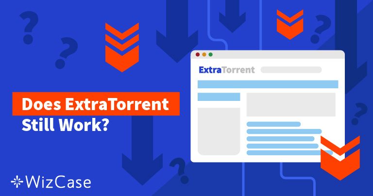 5 Alternativen zu ExtraTorrent (die 2026 noch funktionieren)