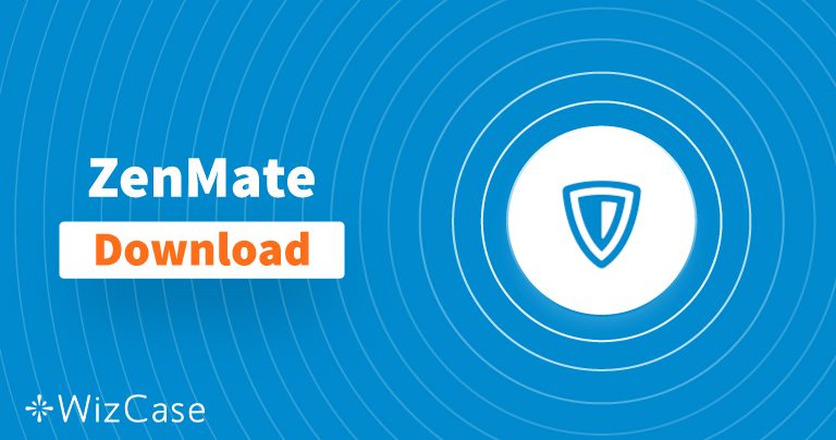 Download ZenMate (neueste Version) für Desktop und Handys