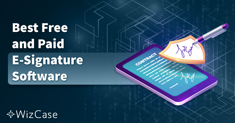 Die 5 besten Programme für elektronische Unterschriften im 2025